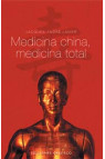 MEDICINA CHINA, MEDICINA TOTAL