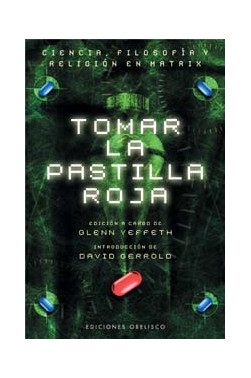 TOMAR LA PASTILLA ROJA