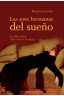 SIETE HERMANAS DEL SUEÑO, LAS