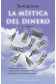 MÍSTICA DEL DINERO, LA