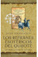 REFRANES ESOTÉRICOS DEL QUIJOTE, LOS