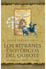 REFRANES ESOTÉRICOS DEL QUIJOTE, LOS