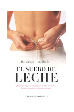 SUERO DE LECHE, EL