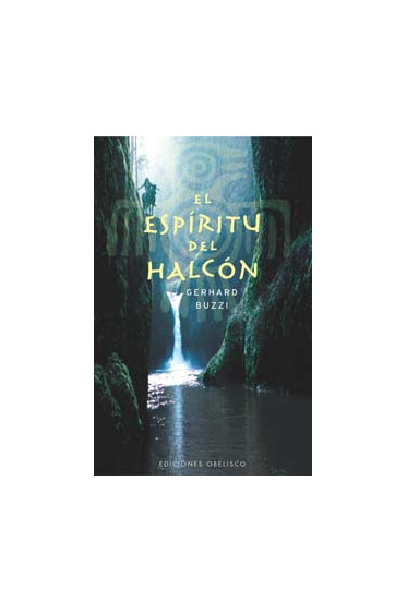 ESPÍRITU DEL HALCÓN, EL