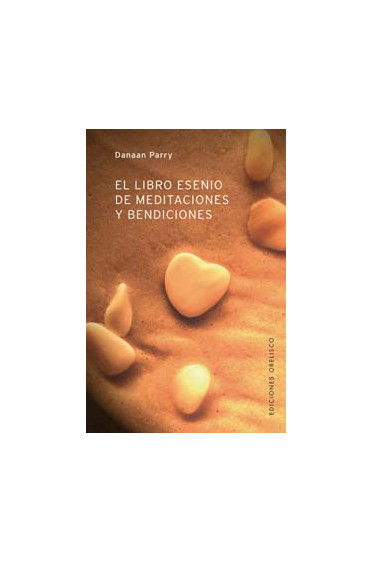 LIBRO ESENIO DE MEDITACIONES Y BENDICIONES, EL
