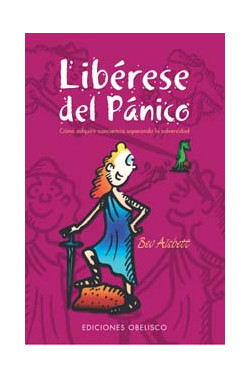 LIBÉRESE DEL PÁNICO