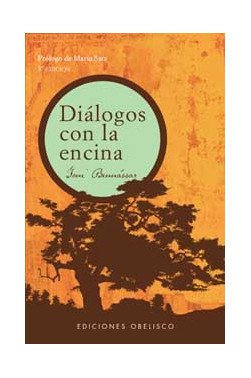 DIÁLOGOS CON LA ENCINA