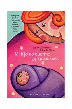 MI HIJO NO DUERME ¿QUÉ PUEDO HACER?