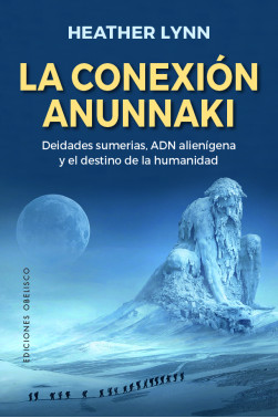 LA CONEXIÓN ANUNNAKI