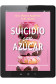 SUICIDIO CON AZÚCAR (Digital)