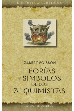 TEORÍAS Y SÍMBOLOS DE LOS ALQUIMISTAS 