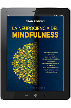 LA NEUROCIENCIA DEL MINDFULNESS (Digital)