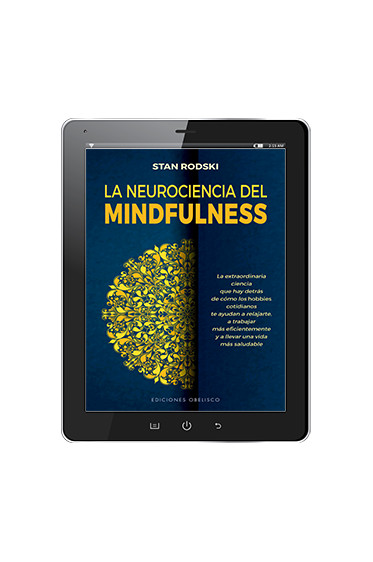 LA NEUROCIENCIA DEL MINDFULNESS (Digital)