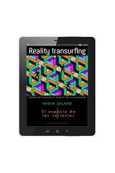 REALITY TRANSURFING. El espacio de las variantes. Vol I (Digital)