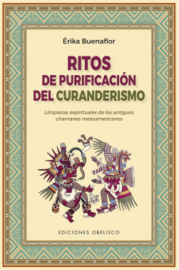 RITOS DE PURIFICACIÓN DEL CURANDERISMO