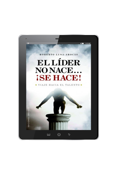 EL LIDER NO NACE... ¡SE HACE! (Digital)
