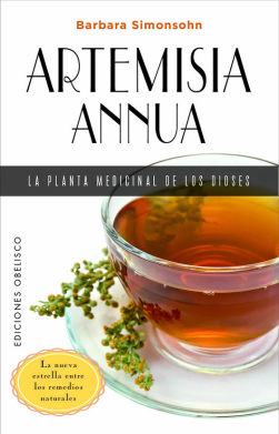 ARTEMISA ANNUA, LA PLANTA MEDICINAL DE LOS DIOSES