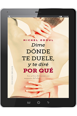 DIME DÓNDE TE DUELE Y TE DIRÉ POR QUÉ (Digital)