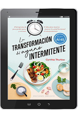 LA TRANSFORMACIÓN DEL AYUNO INTERMINENTE