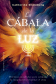 LA CÁBALA DE LA LUZ