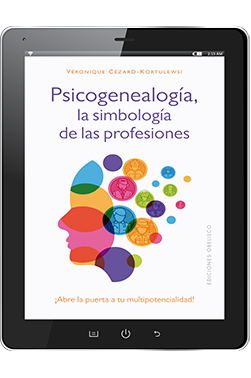 PSICOGENEALOGÍA. LA SIMBOLOGÍA DE LAS PROFESIONES