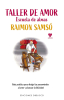 TALLER DE AMOR - Escuela de almas