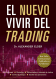 EL NUEVO VIVIR DEL TRADING