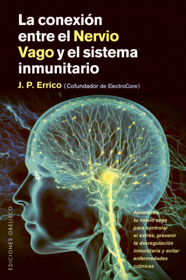 LA CONEXIÓN ENTRE EL NERVIO VAGO Y EL SISTEMA INMUNITARIO