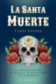 LA SANTA MUERTE