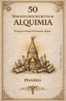 50 MARAVILLOSOS SECRETOS DE ALQUIMIA