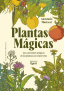 PLANTAS MÁGICAS