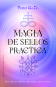 MAGIA DE SELLOS PRÁCTICA
