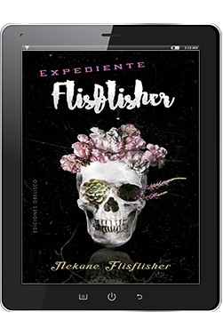 EXPEDIENTE FLISFLISHER (Digital)