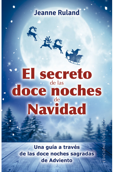 EL SECRETO DE LAS DOCE NOCHES DE NAVIDAD