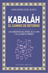 KABALÁH. EL CAMINO DE RETORNO