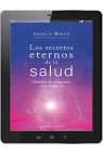 LOS SECRETOS ETERNOS DE LA SALUD (Digital)