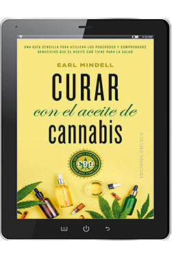 CURAR CON EL ACEITE DE CANNABIS (Digital)