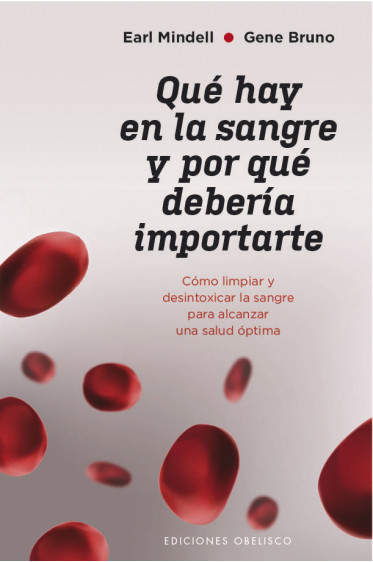 QUÉ HAY EN LA SANGRE Y POR QUÉ DEBERÍA IMPORTARTE