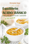 EQUILIBRIO ÁCIDO/BÁSICO PARA UNA ALIMENTACIÓN SALUDABLE