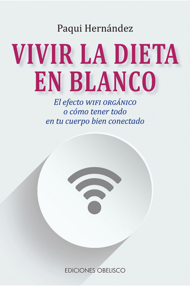 VIVIR LA DIETA EN BLANCO