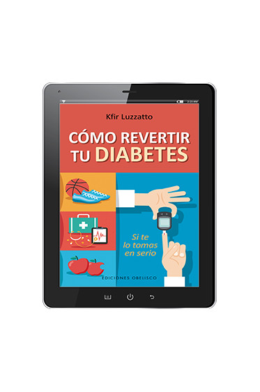 CÓMO REVERTIR TU DIABETES (Digital)