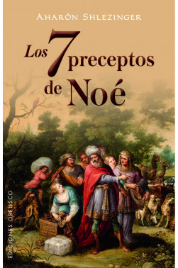 LOS 7 PRECEPTOS DE NOÉ
