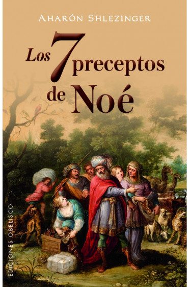 LOS 7 PRECEPTOS DE NOÉ