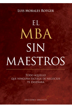 EL MBA SIN MAESTROS