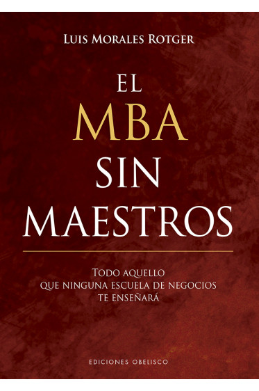 EL MBA SIN MAESTROS