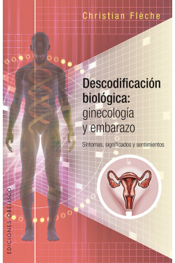 DESCODIFICACIÓN BIOLÓGICA: GINECOLOGÍA Y EMBARAZO