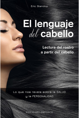 EL LENGUAJE DEL CABELLO. LECTURA DEL ROSTRO