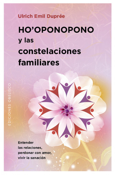 HO'OPONOPONO Y LAS CONSTELACIONES FAMILIARES