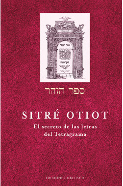 SITRÉ OTIOT: EL SECRETO DE LAS LETRAS