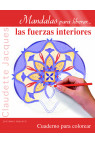 MANDALAS PARA LIBERAR... LAS FUERZAS INTERIORES